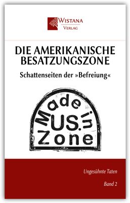 Die amerikanische Besatzungszone RGB